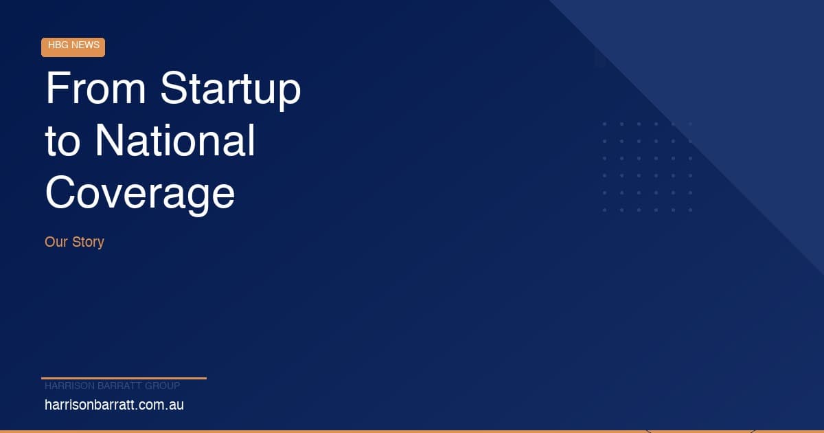 Harrison Barratt Group: From Startup to National Coverage in 8 Years